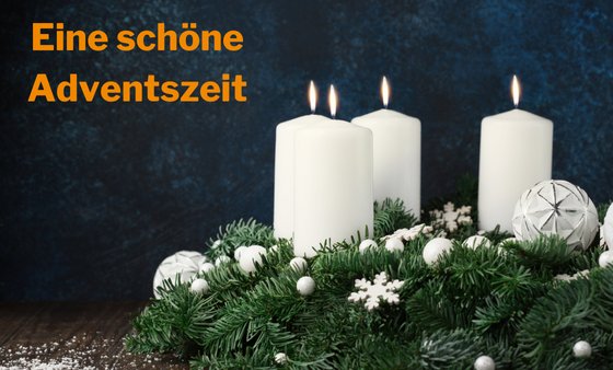 Eine schöne Adventszeit